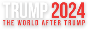 THE WORLD AFTER TRUMP 2024